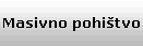 Masivno pohitvo