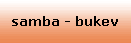 samba - bukev