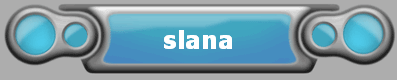 slana